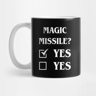 Magic Missile Definitely Yes Funny Tabletop Meme Mug